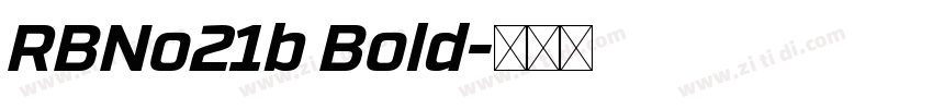 RBNo21b Bold字体转换